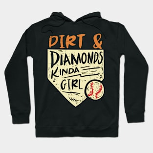 Softball Baseball Dirt s Kinda Hoodie